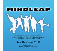 Jim Brown Mindleap: A Fresh View of Education Empowered by Neuroscience and Jim Brown Multicolor