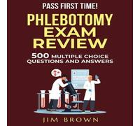 Jim Brown PHLEBOTOMY EXAM REVIEW Paperback Book Jim Brown Multicolor