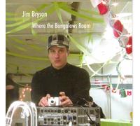 Jim Bryson - Where The Bungalows Roam