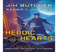 Jim Butcher Heroic Hearts Paperback Book Jim Butcher Multicolor
