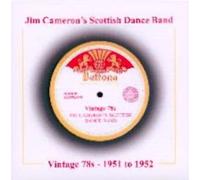 Jim Cameron's Scottish Dance Band - Vintage 78s - 1951 - 52