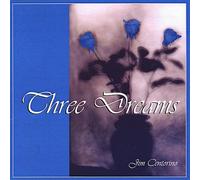 Jim Centorino - Three Dreams