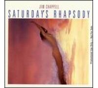 Jim Chappell - Saturday's Rhapsody
