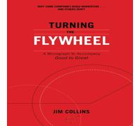 Jim Collins Turning the Flywheel Paperback Book Jim Collins Multicolor