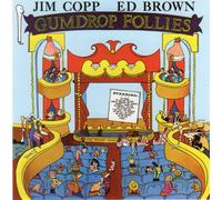 Jim Copp - Gumdrop Follies