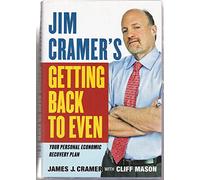 Jim Cramer's Getting Back to Even