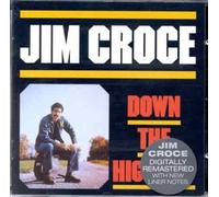 Jim Croce - Down the Highway