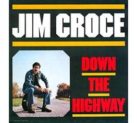 Jim Croce - Down The Highway - Intercord - INT 135 009
