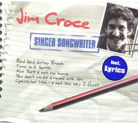 Jim Croce - Singer Songwriter
