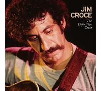 Jim Croce - The Definitive Croce