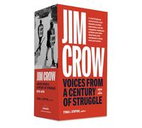 Jim Crow: Voices from a Century of Struggle 1876-1976
