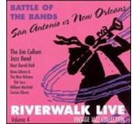 Jim Cullum - Riverwalk Live 4: Battle of Ba