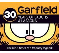 Jim Davis 30 Years of Laughs & Lasagna (Hardback) Garfield (US IMPORT)