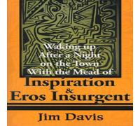 Jim Davis Waking Up After a Night on the Town with the Mead of Inspiration & Jim Davis Multicolor