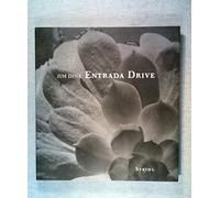 Jim Dine: Entrada Drive