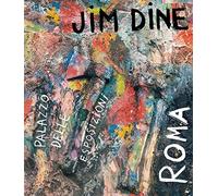 Jim Dine - Palazzo Delle Esposizioni Roma