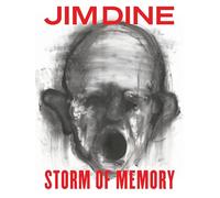 Jim Dine: Storm of Memory