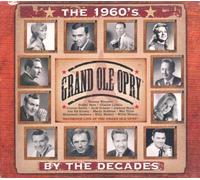 Jim Ed Brown, Bobby Bare, Tammy Wynette, Willie Nelson, Billy Walker, Jeannie Seely, Charlie Louvin, Mel Tillis, Jack Greene, Connie Smith, Stonewall Jackson, Marty Robbins - Grand Ole Opry "The 1960's By The Decades"