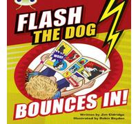 Jim Eldridge Bug Club Brown A/3C Flash the Dog Bounces In Paperback Book Jim Eldridge Multicolor