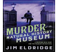 Jim Eldridge Murder at the Natural History Museum Paperback Book in White Jim Eldridge White
