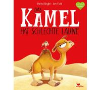 Jim Field Rache Das Kamel hat schlechte Laune: Ein Bilderbuch für Kin (Hardback)