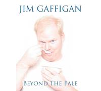 Jim Gaffigan: Beyond the Pale