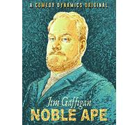 Jim Gaffigan: Noble Ape