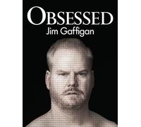 Jim Gaffigan: Obsessed