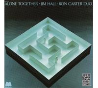 Jim Hall Ron Carter - Alone Together