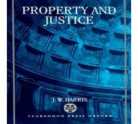 Jim Harris Property & Justice Hardcover Book Jim Harris Multicolor