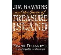 Jim Hawkins and the Curse of Treasure Island
