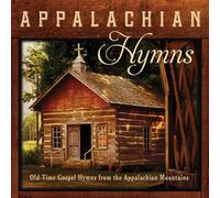 JIM HENDRICKS - Appalachian Hymns: Old-Time Gospel Hymns from