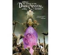 Jim Henson's The Power of the Dark Crystal Vol. 1