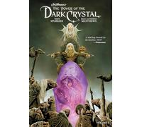 Jim Henson's The Power of the Dark Crystal Vol. 1