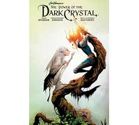 Jim Henson's The Power of the Dark Crystal Vol. 2 (Volume 2)