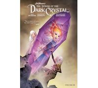 Jim Henson's The Power of the Dark Crystal Vol. 3: (The Dark Crystal 3)