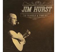 Jim Hurst - Travels & Time [CD]