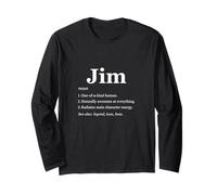 Jim is A Legend Dictionary Definition Funny Saying Long Sleeve T-Shirt