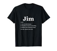 Jim is A Legend Dictionary Definition Funny Saying T-Shirt