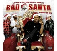 Jim Jones - A Tribute To Bad Santa Starring Mike Epps (1CD)