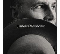 Jim Keller - Sparke & Flame