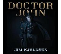 Jim Kjeldsen Doctor John Paperback Book Jim Kjeldsen Multicolor