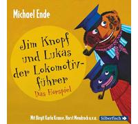 Jim Knopf und Lukas der Lokomotivführer - Das Hörspiel