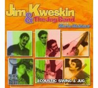 Jim Kweskin & Jug Band – Acoustic Swing & Jug – Vanguard