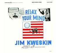 Jim Kweskin - Relax Your Mind