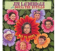 Jim Lauderdale With Donna The Buffalo - Wait 'Til Spring