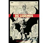 Jim Lee DC Legends Artist's Edition