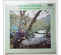 Jim MacLeod & His Band - JIM MACLEOD & BAND The Land O' Macleod LP signed