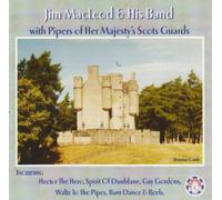 Jim Macleod & His Band - Jim Macleod & His Band with Pipers Of Her Majesty's Scots Guards