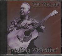 Jim McCall & The Walker Mountain Boys - Walking with Him